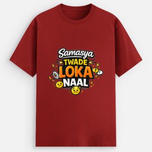 Samasya Twade Loka Naal - Unisex Stretch T-shirt