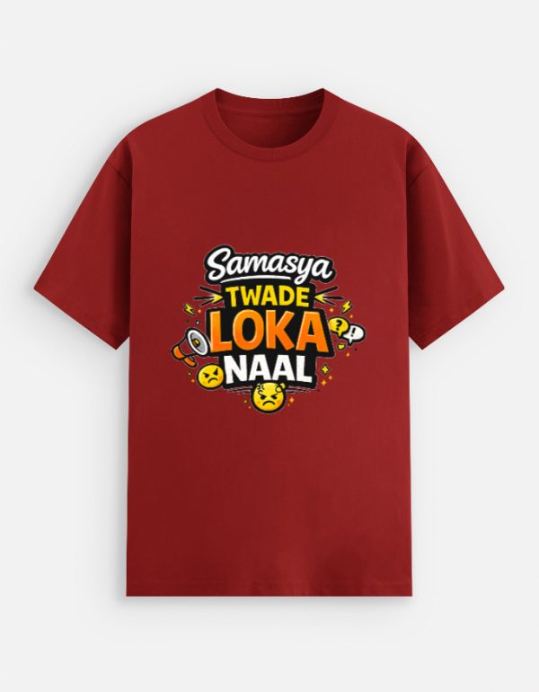 Samasya Twade Loka Naal - Unisex Stretch T-shirt